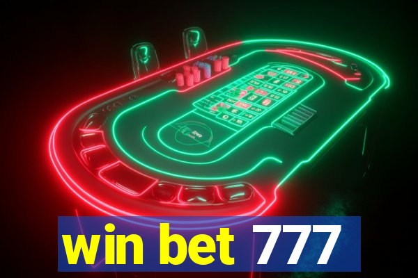 win bet 777